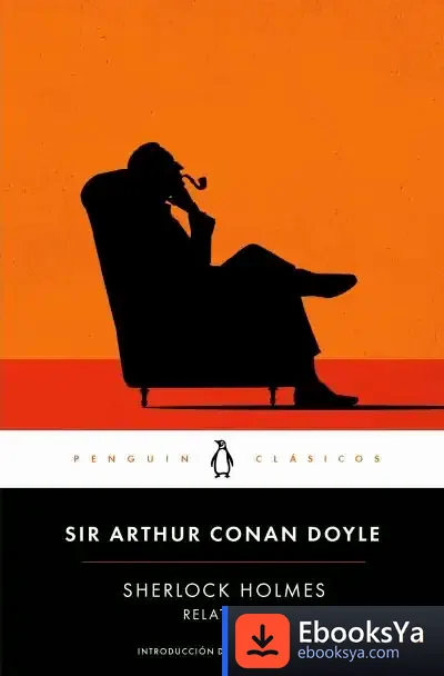 Descargar Sherlock Holmes. Relatos 1 de Arthur Conan Doyle