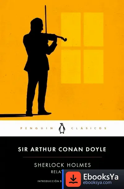 Descargar Sherlock Holmes. Relatos 2 de Arthur Conan Doyle