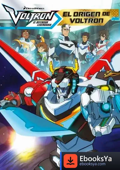 Descargar Voltron. El Origen De Voltron de Dreamworks
