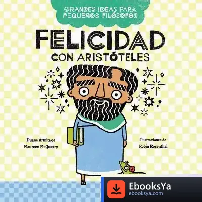 Descargar Felicidad Con Aristóteles