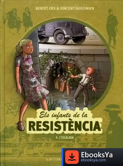 Descargar Els Infants De La Resistència 4. L'Escalada