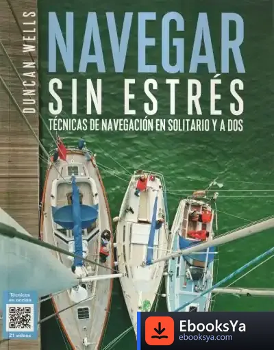 Descargar Navegar Sin Estrés de Duncan Wells