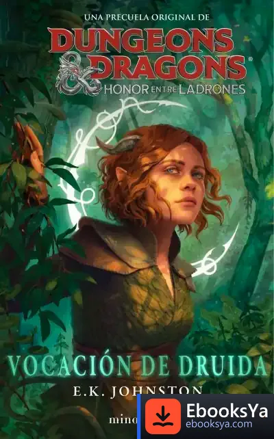 Descargar Dungeons & Dragons: Honor Entre Ladrones. Vocación De Druida