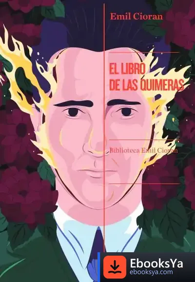 Descargar El Libro De Las Quimeras de E. M. Cioran