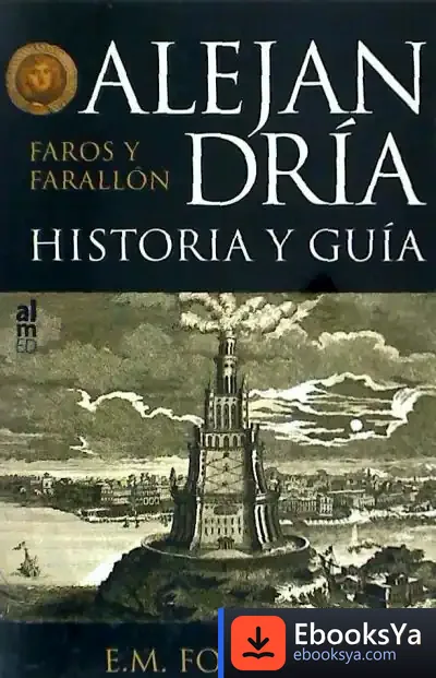 Descargar Alejandría Faros Y Farallón de Jesús M. Asurmendi Ruiz