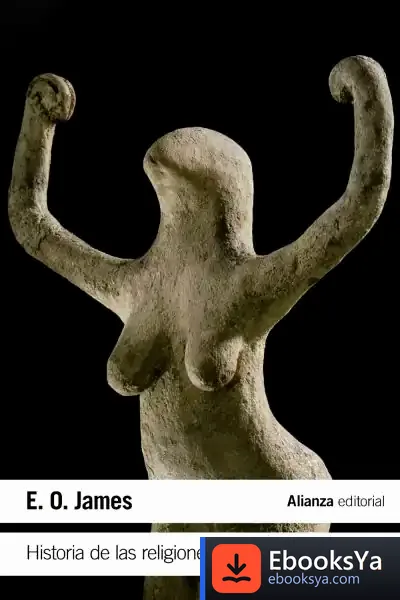 Descargar Historia De Las Religiones de E. O. James