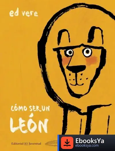 Descargar ¿Cómo Ser Un León?