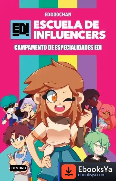 Descargar Escuela De Influencers 1. Campamento De Especialidades Edi