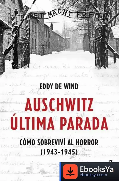 Descargar Auschwitz: Última Parada