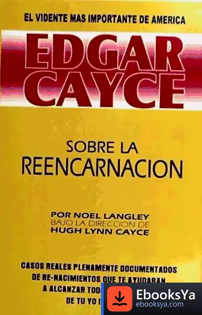 Descargar Edgar Cayce Sobre La Reencarnacion de Manuel Torres Portero