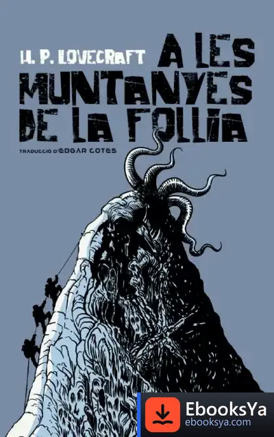 Descargar A Les Muntanyes De La Follia de Edgar Cotes I Argelich