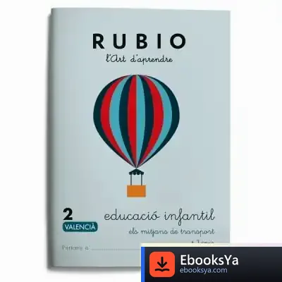 Descargar Educació Infantil 2 - Valencià de Ediciones Técnicas Rubio - Editorial Rubio