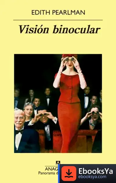Descargar Visión Binocular de Edith Pearlman