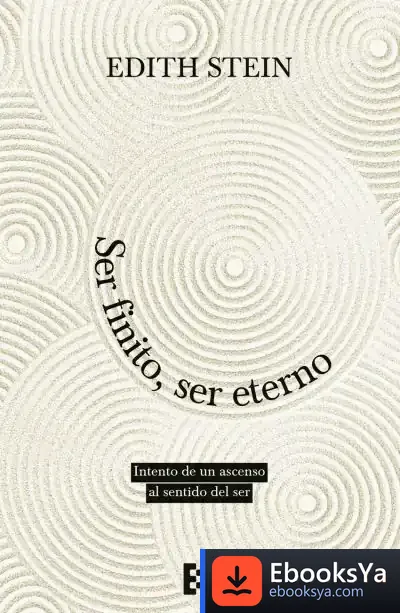 Descargar Ser Finito, Ser Eterno
