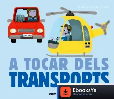 Descargar A Tocar Dels Transports de Editions Milan