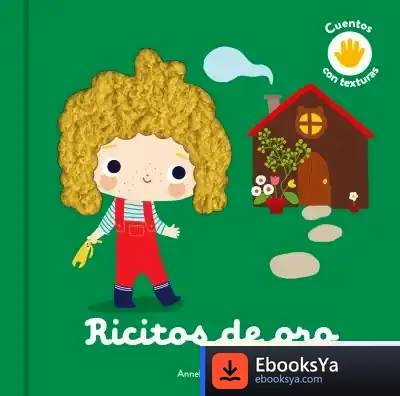 Descargar Ricitos De Oro. Cuento Con Texturas de Editions Milan