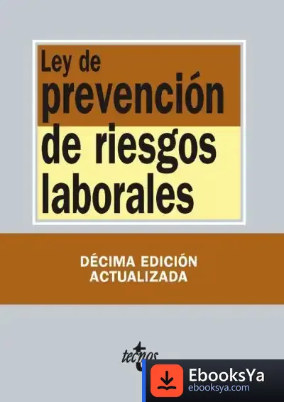 Descargar Ley De Prevención De Riesgos Laborales de Editorial Tecnos
