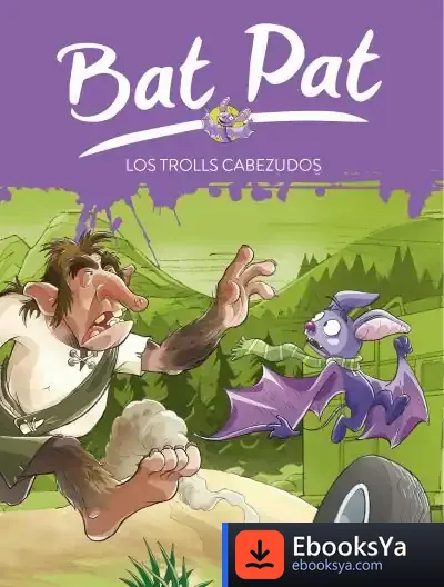 Descargar Bat Pat 9. Los Trolls Cabezudos de José Federico Herrero Gabler