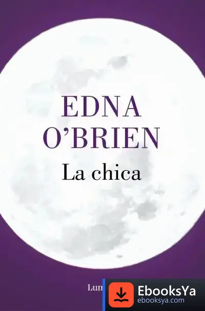 Descargar La Chica de Edna O'brien