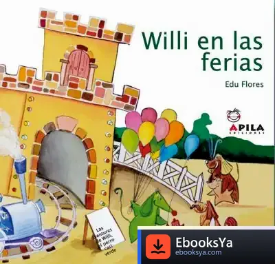 Descargar Willi En Las Ferias de Edu Flores