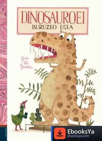Descargar Dinosauroei Buruzko Egia de Edu Zelaieta Anta