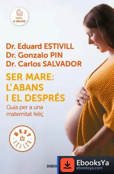 Descargar Ser Mare: L'Abans I El Despres