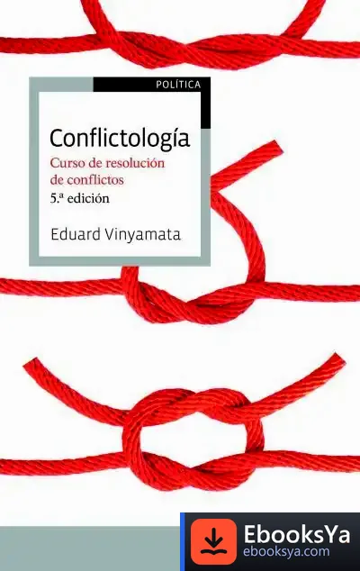 Descargar Conflictología de Eduard Vinyamata