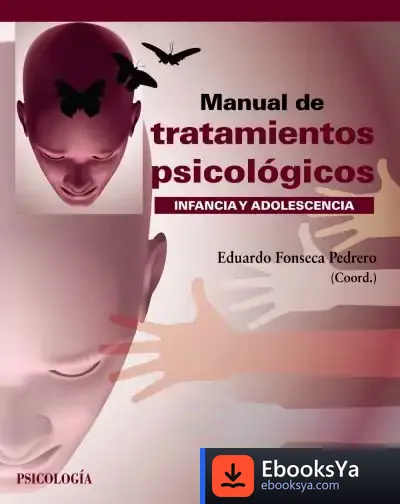 Descargar Manual De Tratamientos Psicológicos de Eduardo Fonseca-pedrero