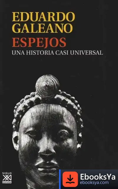 Descargar Espejos de Eduardo Galeano