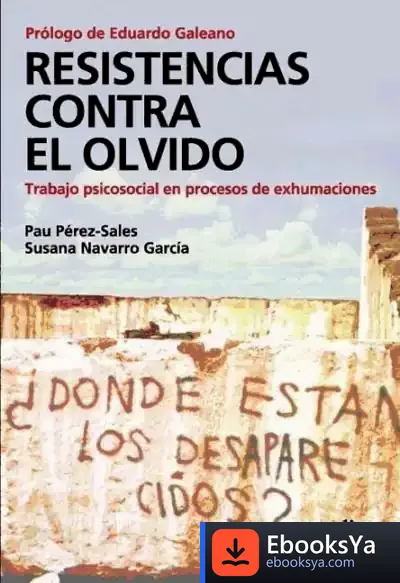 Descargar Resistencias Contra El Olvido de Bettina Wilberg