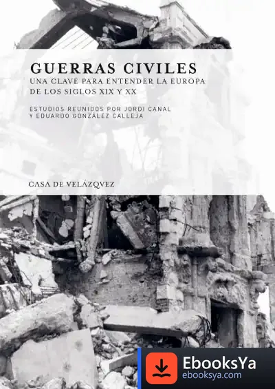 Descargar Guerras Civiles de Eduardo González Calleja