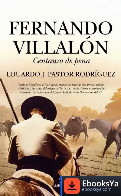 Descargar Fernando Villalón, Centauro De Pena