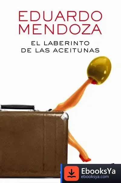 Descargar El Laberinto De Las Aceitunas