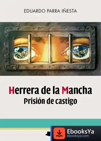 Descargar Herrera De La Mancha. Prisión De Castigo