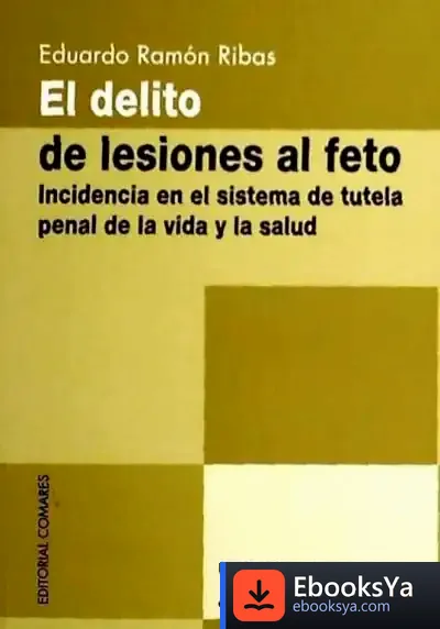 Descargar El Delito De Lesiones Al Feto