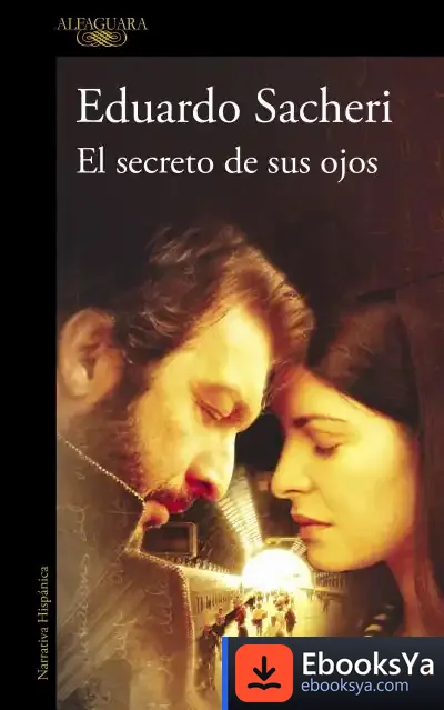 Descargar El Secreto De Sus Ojos de Varios Autores