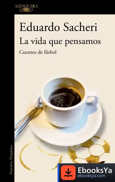 Descargar La Vida Que Pensamos