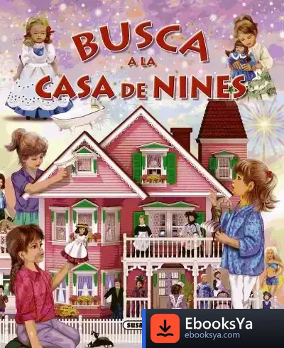 Descargar Busca ... Busca A La Casa De Nines de Eduardo Trujillo Correa