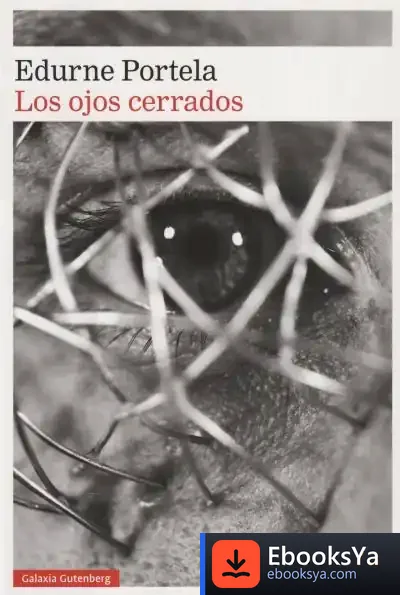 Descargar Los Ojos Cerrados de Edurne Portela