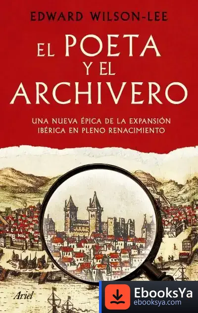 Descargar El Poeta Y El Archivero de Edward Osborne Wilson
