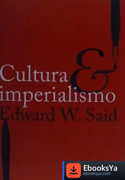Descargar Cultura E Imperialismo de Edward W. Said