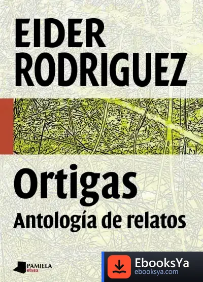 Descargar Ortigas