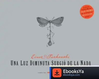 Descargar Una Luz Diminuta Surgió De La Nada de Einar Turkowski