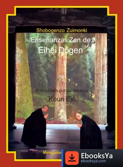 Descargar Enseñanzas Zen De Eihei Dogen (S.Xiii) (Shobogenzo Zuimonki) de Gonzalo Torrente Ballester