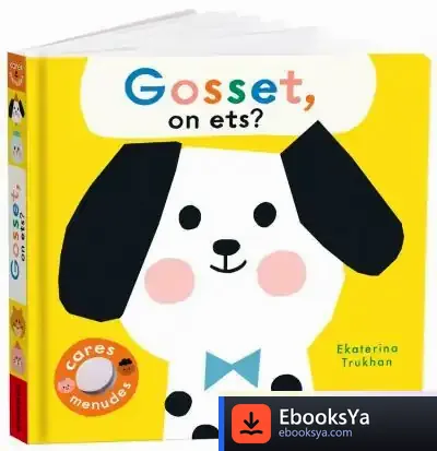 Descargar Gosset, On Ets? de Ekaterina Trukhan
