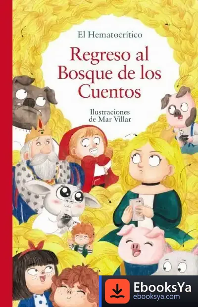 Descargar Regreso Al Bosque De Los Cuentos