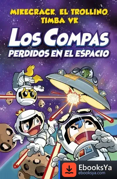 Descargar Los Compas Perdidos En El Espacio
