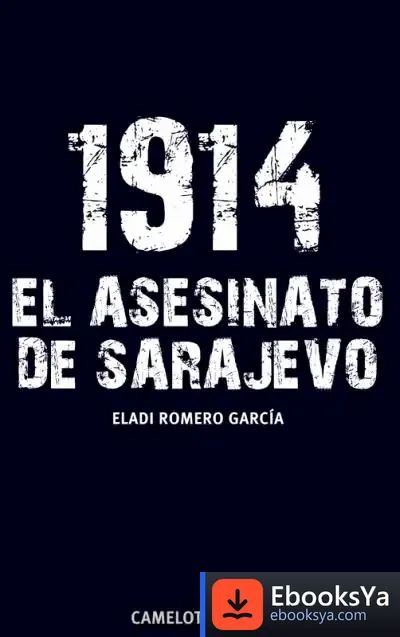Descargar 1914. El Asesinato De Sarajevo