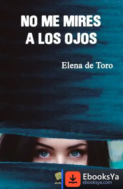 Descargar No Me Mires A Los Ojos