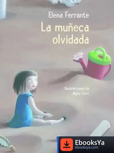 Descargar La Muñeca Olvidad de Elena Ferrante